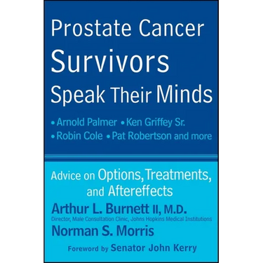 Prostate Cancer Survivors Speak Their Minds: Advice on Options, Treatments, and Aftereffects