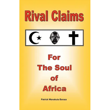Rival Claims for the Soul of Africa