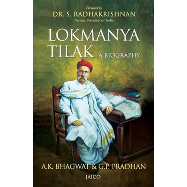 Lokmanya Tilak A Biography
