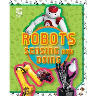 Robots Sensing and Doing