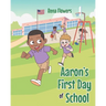 Aaron's First Day of School
