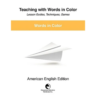 Teaching with Words in Color - Lesson Guides, Techniques, Games