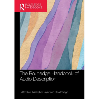 The Routledge Handbook of Audio Description