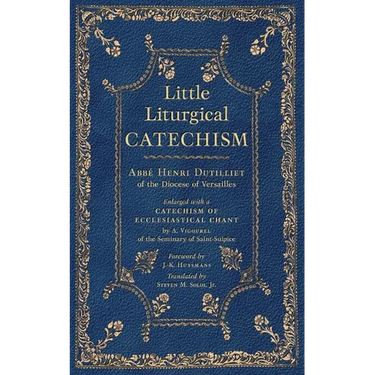 Little Liturgical Catechism