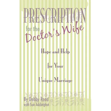 Prescription for the Doctor's Wife