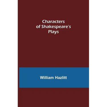 Characters of Shakespeare's Plays