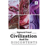 Civilization And Its Discontents