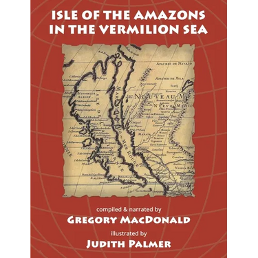 Isle of the Amazons in the Vermilion Sea