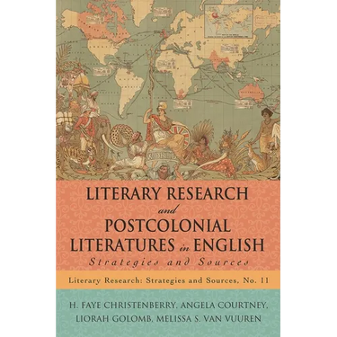 Literary Research and Postcolonial Literatures in English: Strategies and Sources
