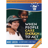 ABCD: When People Care Enough to Act