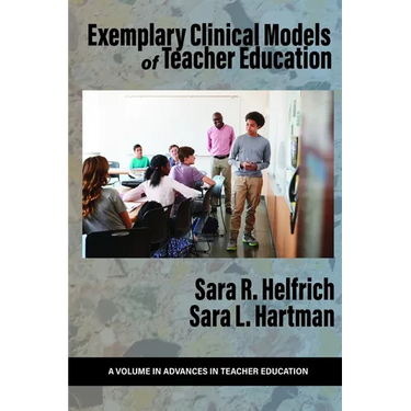 Exemplary Clinical Models of Teacher Education