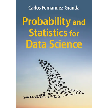 Probability and Statistics for Data Science