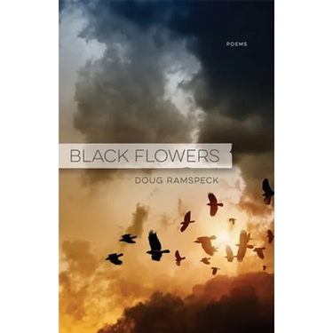Black Flowers: Poems