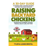 Raising Backyard Chickens