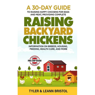 Raising Backyard Chickens