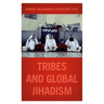 Tribes and Global Jihadism
