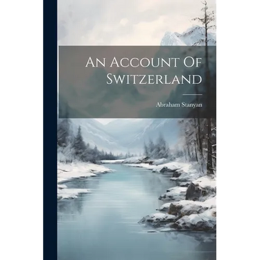 An Account Of Switzerland