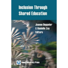 Inclusion Through Shared Education