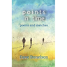 Points In Time: Poems & Sketches