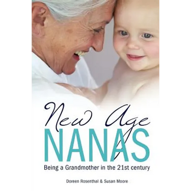 New Age Nanas: Being a Grandmother in the 21st Century
