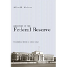 A History of the Federal Reserve, Volume 2, Book 1, 1951-1969