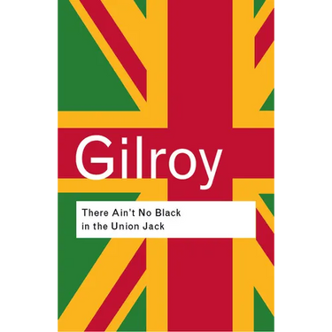 There Ain't No Black in the Union Jack