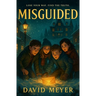 Misguided: A Middle-Grade Mystery Adventure of Hidden Clues, Buried Secrets, and Real Danger
