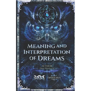 Meaning and Interpretation of Dreams