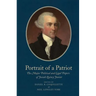 Portrait of a Patriot, Volume 4: The Major Political and Legal Papers of Josiah Quincy Junior Volume 77