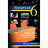 Tonight at Six: A Daily Show Masquerading as Local TV News