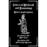 Letters on Demonology and Witchcraft: Modern English Edition