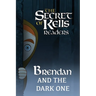Brendan and the Dark One