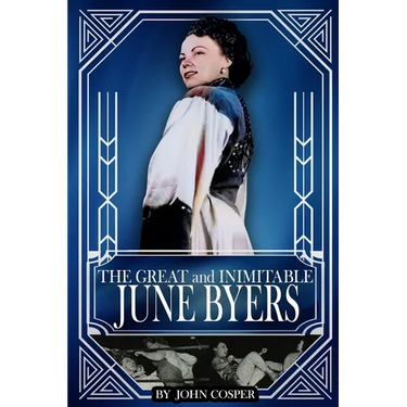 The Great and Inimitable June Byers