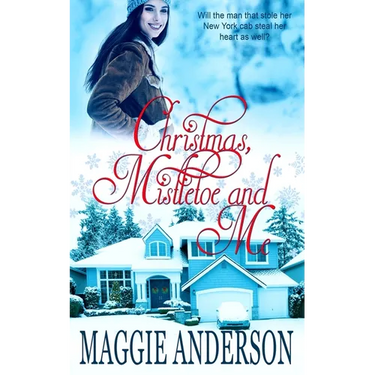 Christmas, Mistletoe and Me