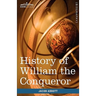 History of William the Conqueror: Makers of History