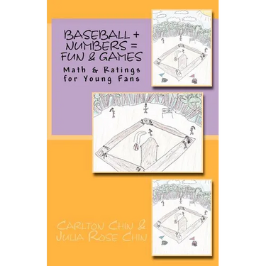 Baseball + Numbers = Fun & Games: Math & Ratings for Young Fans