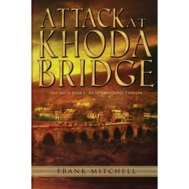 Attack at Khoda Bridge