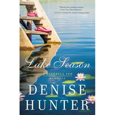 Lake Season: Sweet, Small-Town Summer Romance