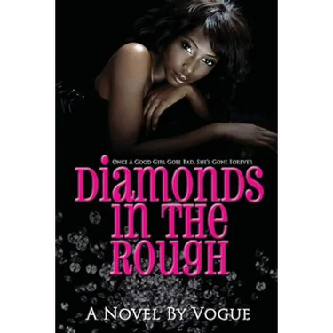 Diamonds in the Rough