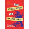 The Ex Daughters Of Tolstoy House