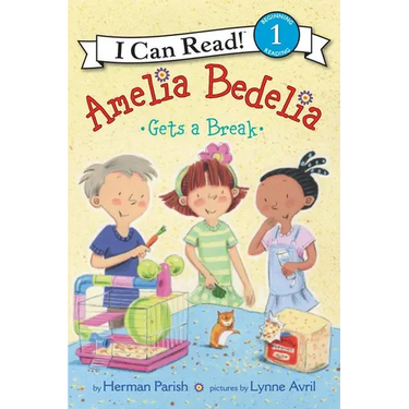 Amelia Bedelia Gets a Break