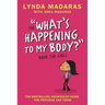 What's Happening to My Body? Book for Girls: Revised Edition