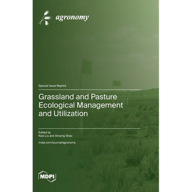 Grassland and Pasture Ecological Management and Utilization
