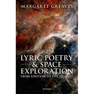 Lyric Poetry and Space Exploration from Einstein to the Present