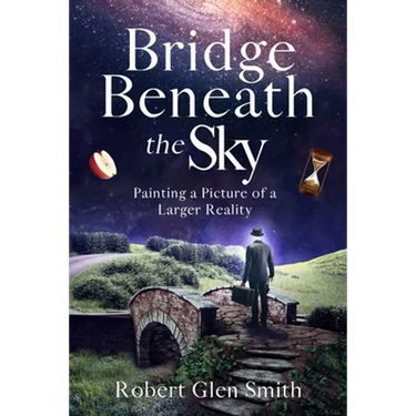 Bridge Beneath the Sky