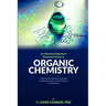 Absolute Beginners Illustrated Guide to Organic Chemistry: A Plain-English Illustrated Introduction to Molecules, Carbon, and the Chemistry of Everyda