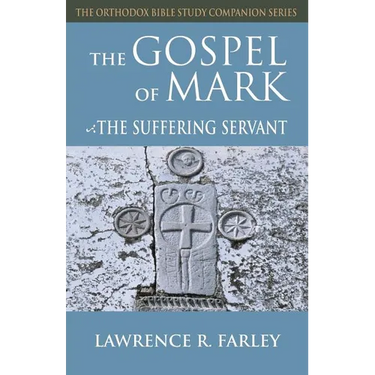 Gospel of Mark: The Suffering Servant