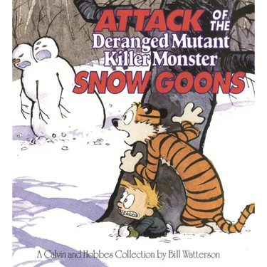 Attack of the Deranged Mutant Killer Monster Snow Goons