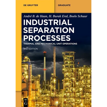 Industrial Separation Processes: Thermal Unit Operations and Mechanical Unit Operations