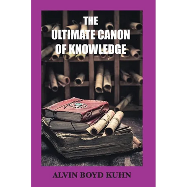 The Ultimate Canon of Knowledge